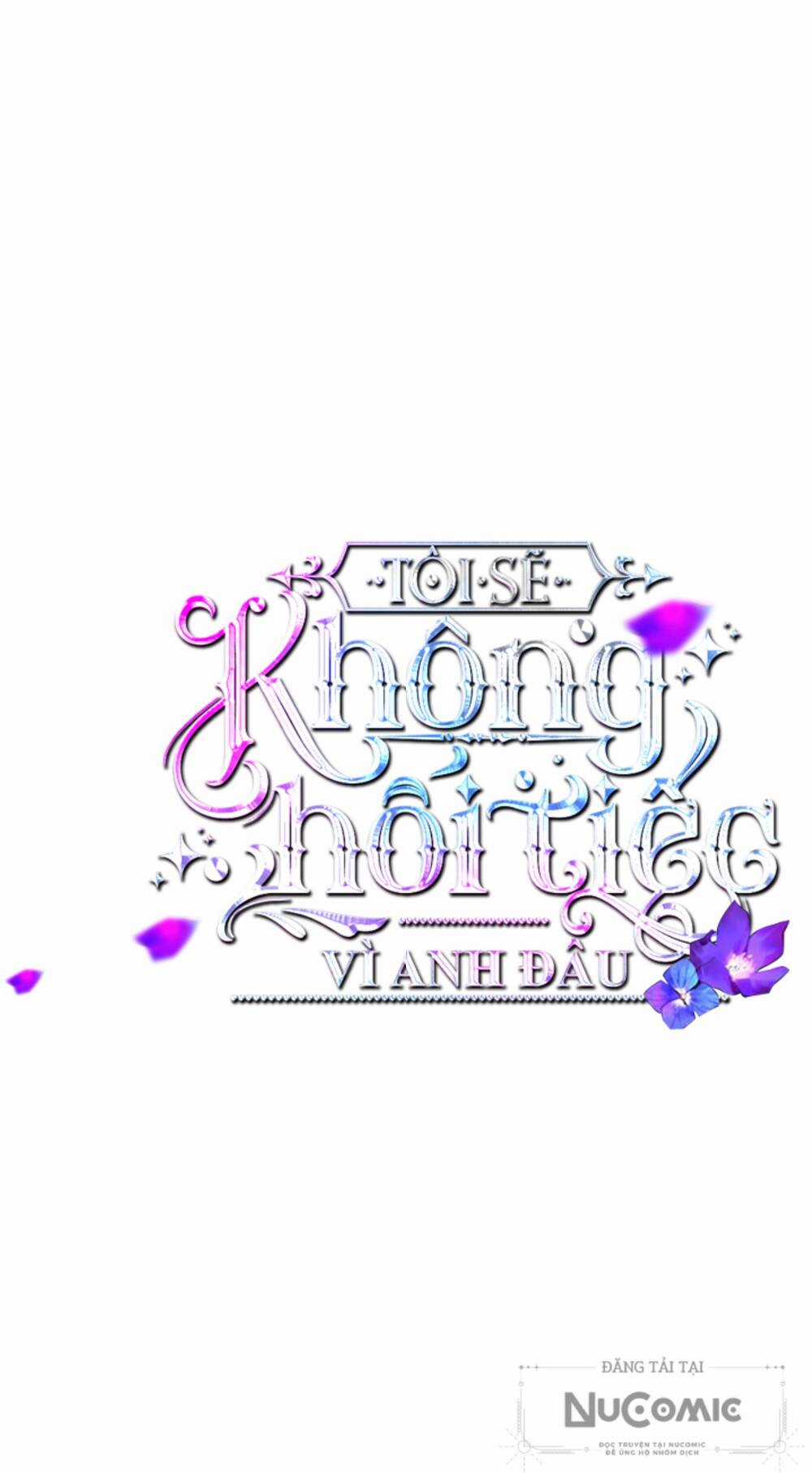 Tôi Sẽ Không Hối Tiếc Vì Anh Đâu Chapter 97 trang 11