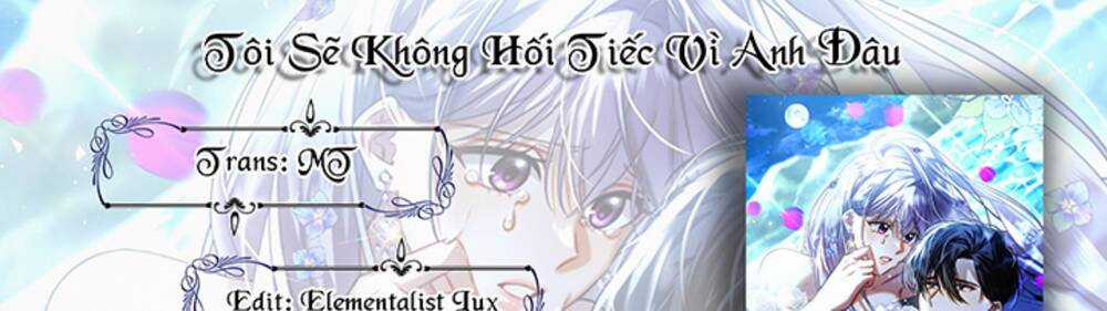 Tôi Sẽ Không Hối Tiếc Vì Anh Đâu Chapter 97 trang 96