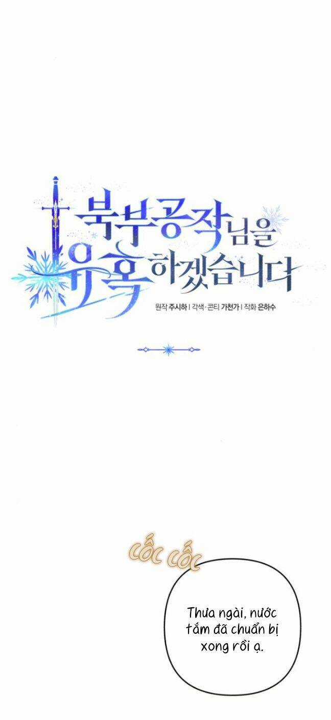 TÔI SẼ QUYẾN RŨ CÔNG TƯỚC PHƯƠNG BẮC Chapter 21 trang 66