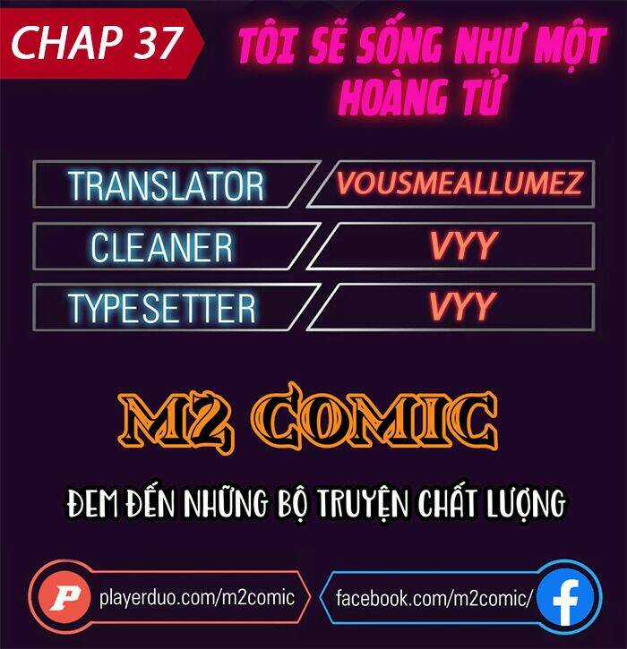 Tôi Sẽ Sống Như Một Hoàng Tử Chapter 37 trang 0