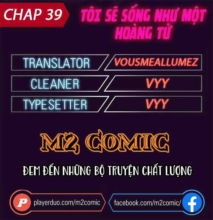 Tôi Sẽ Sống Như Một Hoàng Tử Chapter 39 trang 0