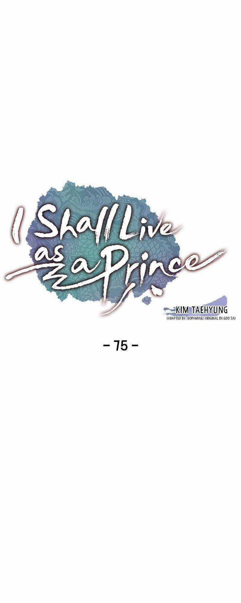 Tôi Sẽ Sống Như Một Hoàng Tử Chapter 75 trang 4