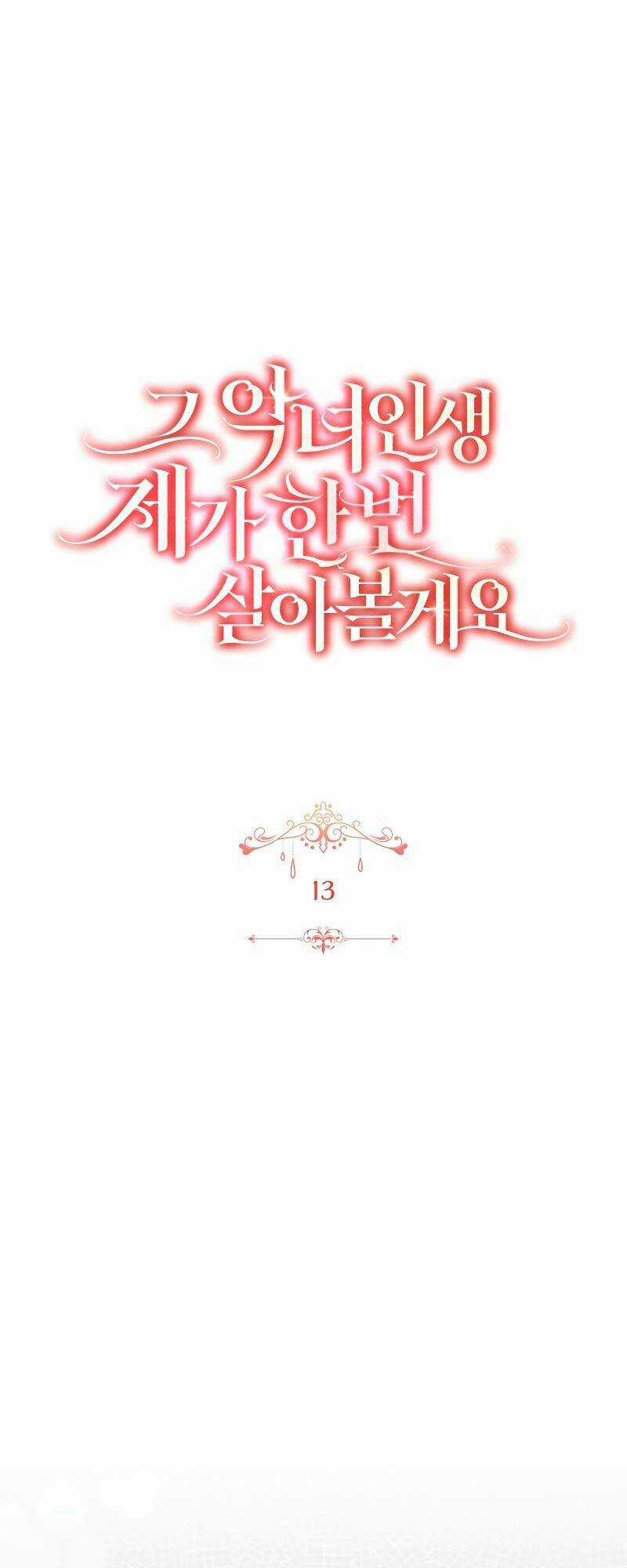 Tôi Sẽ Sống Thử Cuộc Đời Của Ác Nữ Chapter 13 trang 31