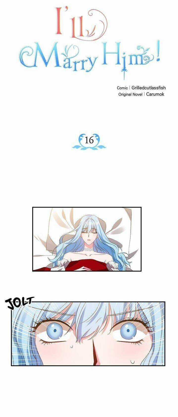 Tôi Sẽ Thực Hiện Cuộc Hôn Nhân Này Chapter 16 trang 6