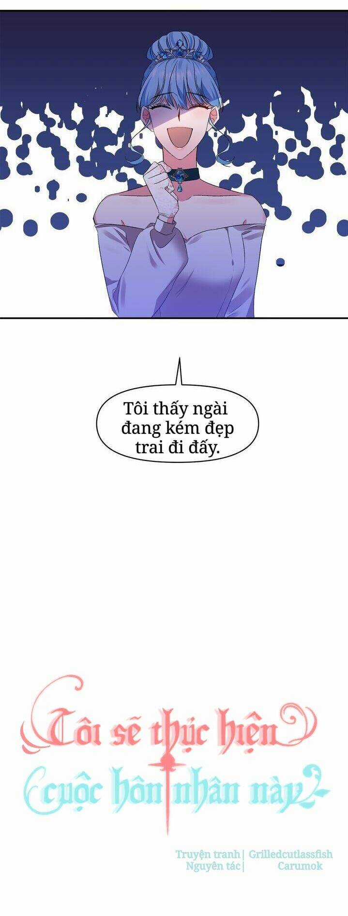 Tôi Sẽ Thực Hiện Cuộc Hôn Nhân Này Chapter 19 trang 7