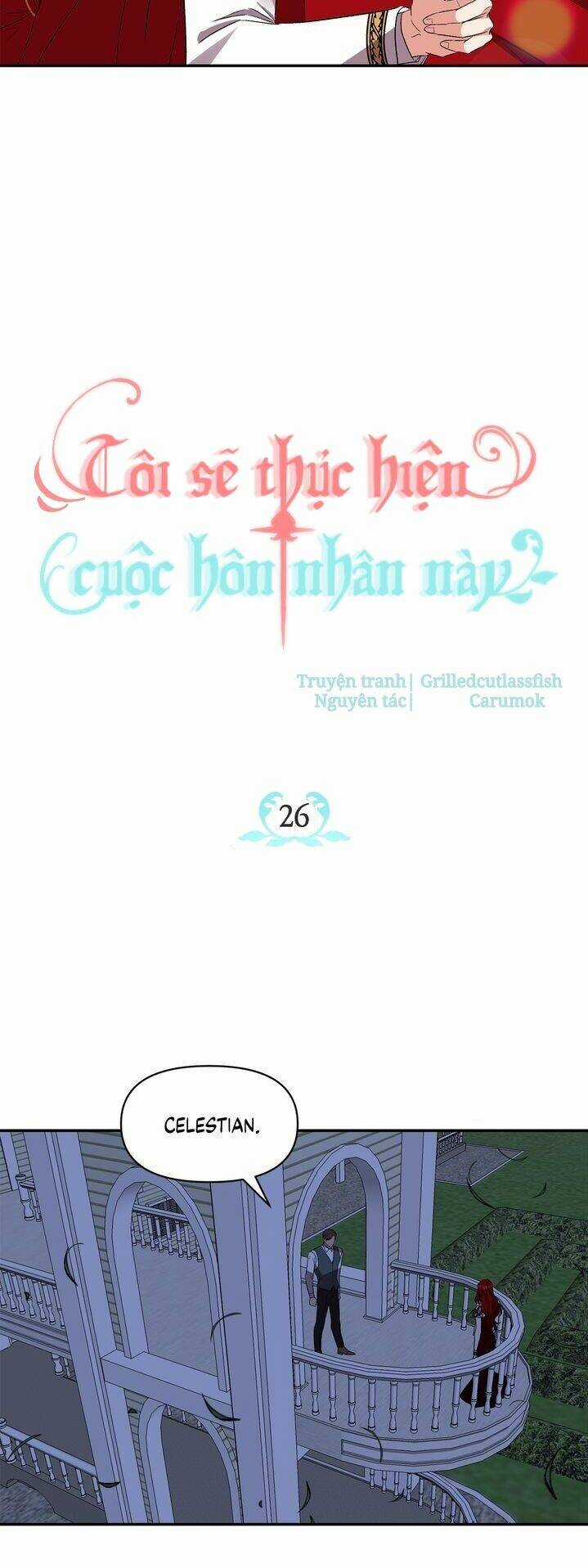 Tôi Sẽ Thực Hiện Cuộc Hôn Nhân Này Chapter 26 trang 7