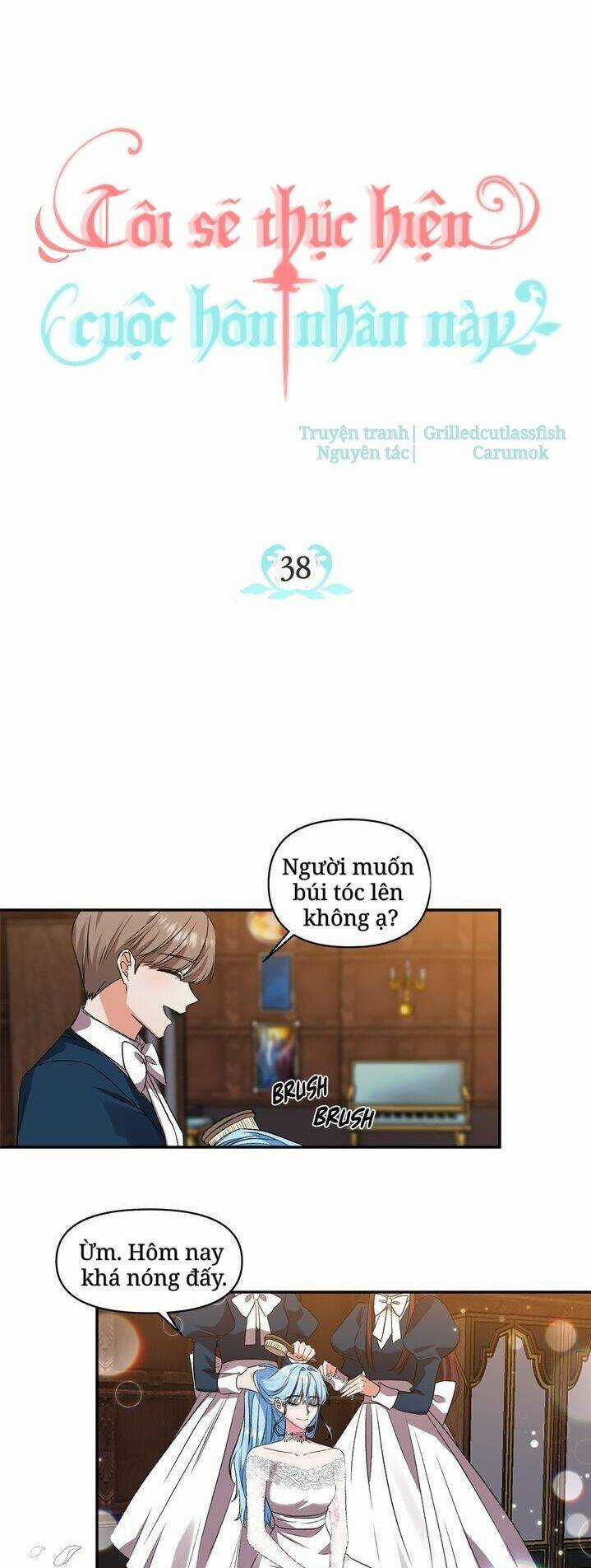 Tôi Sẽ Thực Hiện Cuộc Hôn Nhân Này Chapter 38 trang 10