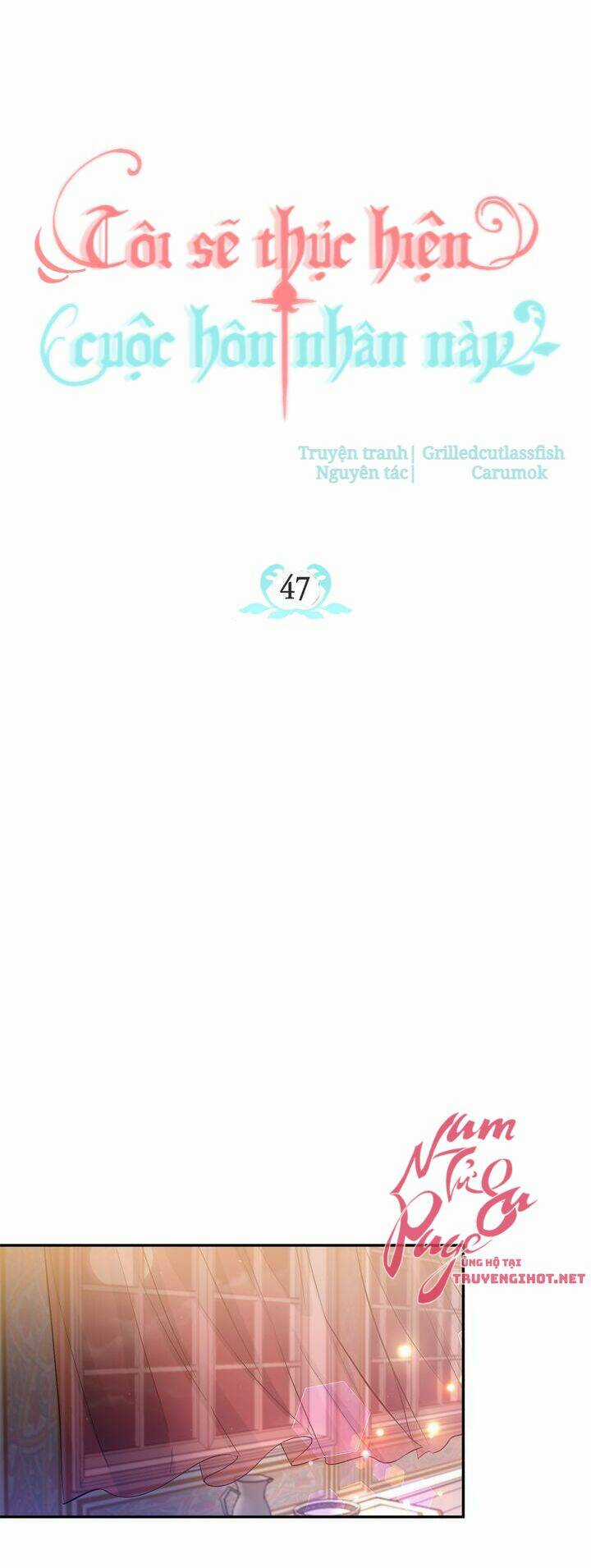 Tôi Sẽ Thực Hiện Cuộc Hôn Nhân Này Chapter 47 trang 8