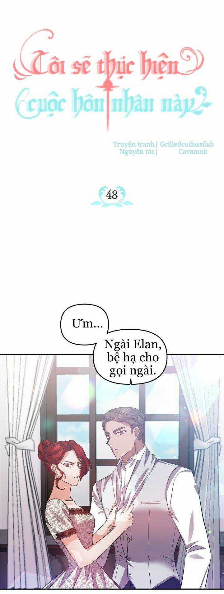 Tôi Sẽ Thực Hiện Cuộc Hôn Nhân Này Chapter 48 trang 15
