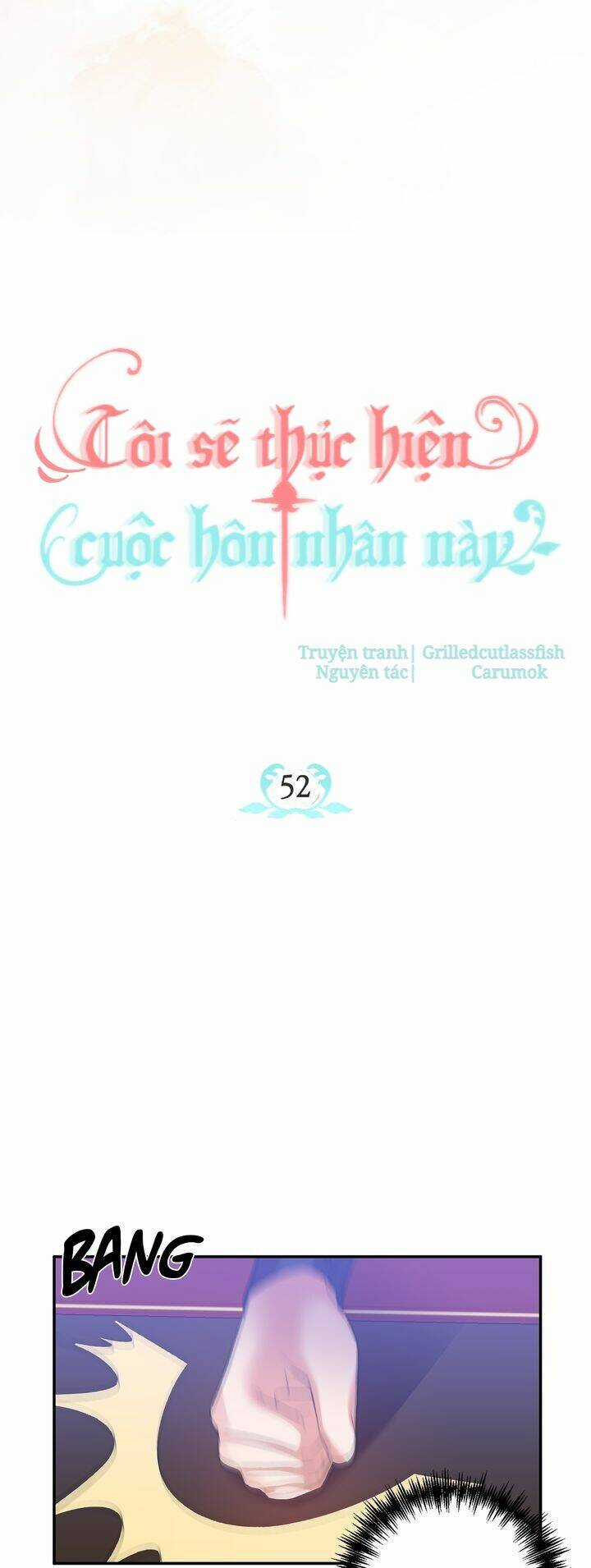 Tôi Sẽ Thực Hiện Cuộc Hôn Nhân Này Chapter 52 trang 11