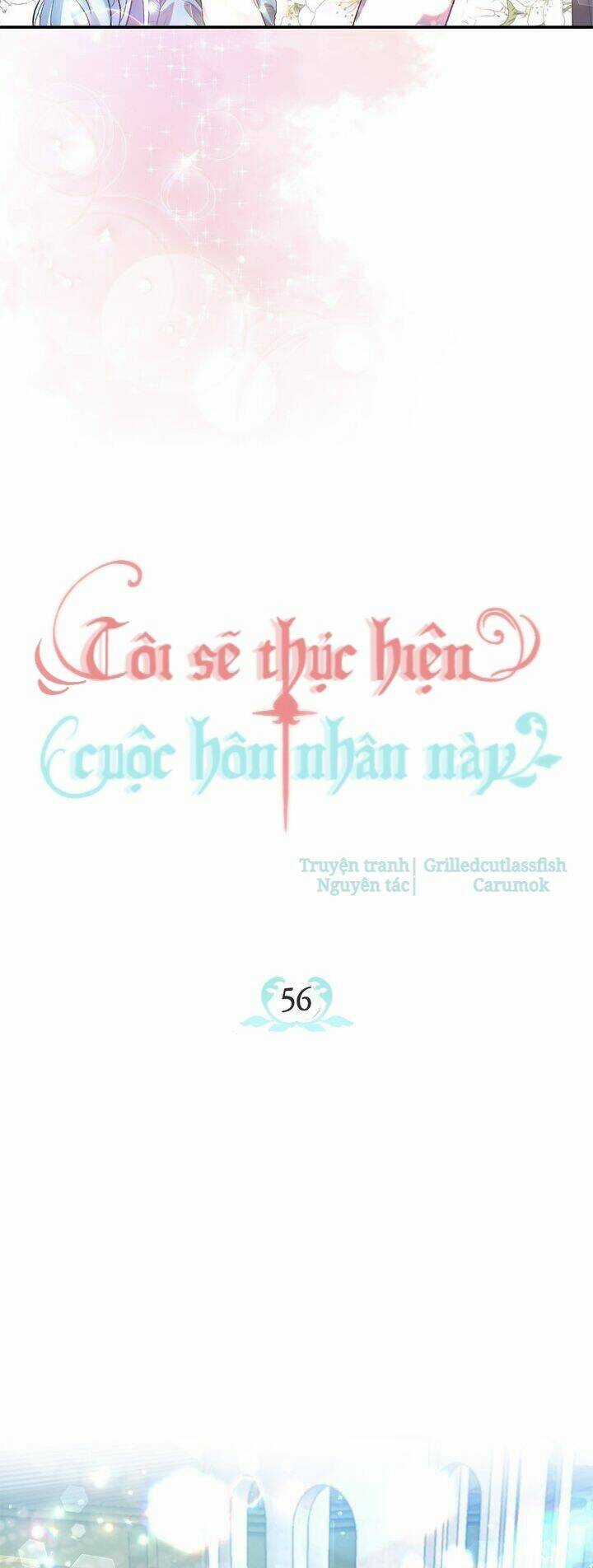 Tôi Sẽ Thực Hiện Cuộc Hôn Nhân Này Chapter 56 trang 9