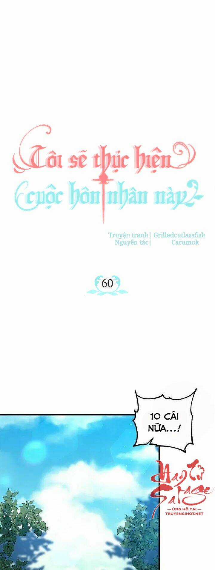 Tôi Sẽ Thực Hiện Cuộc Hôn Nhân Này Chapter 60 trang 16