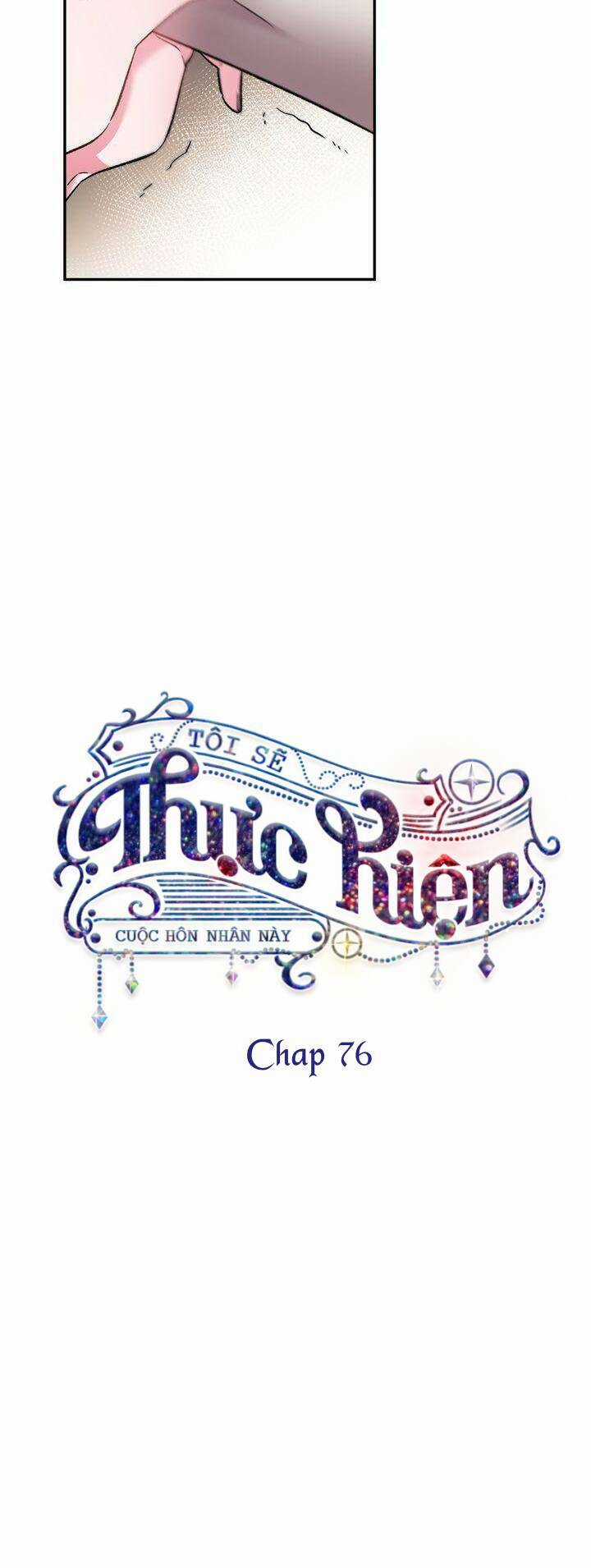 Tôi Sẽ Thực Hiện Cuộc Hôn Nhân Này Chapter 76.2 trang 15