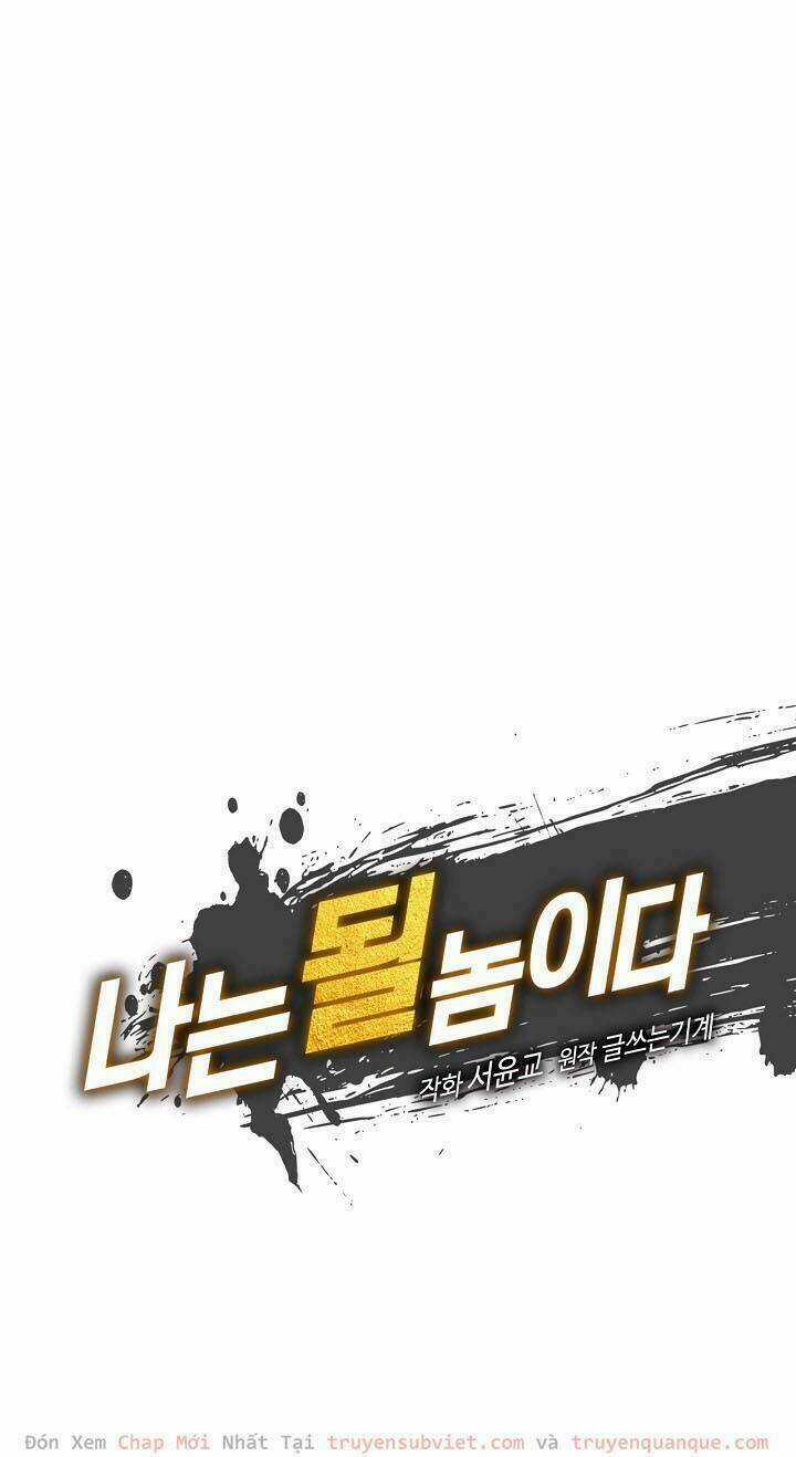 Tôi Sinh Ra Để Làm Người Vĩ Đại Chapter 13 trang 5