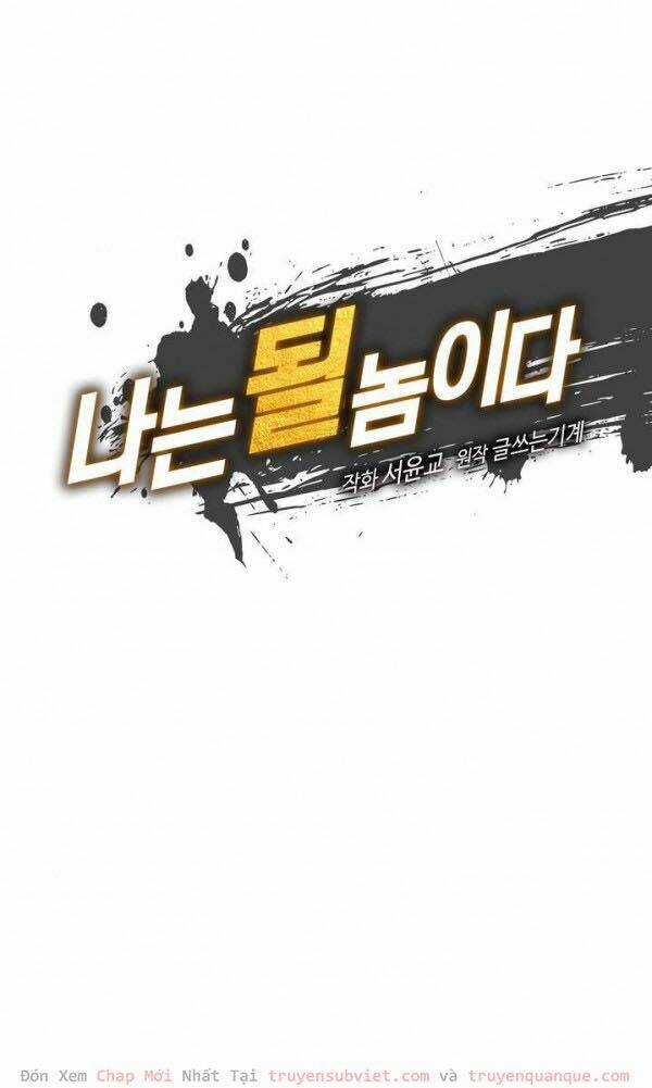 Tôi Sinh Ra Để Làm Người Vĩ Đại Chapter 54 trang 6