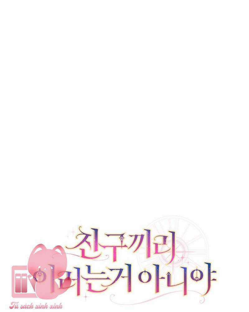 Tôi Thề Chúng Ta Chỉ Là Bạn Chapter 56 trang 132