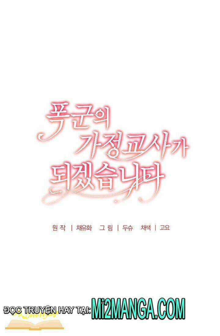 Tôi Trở Thành Gia Sư Của Tên Bạo Chúa Chapter 33 trang 9