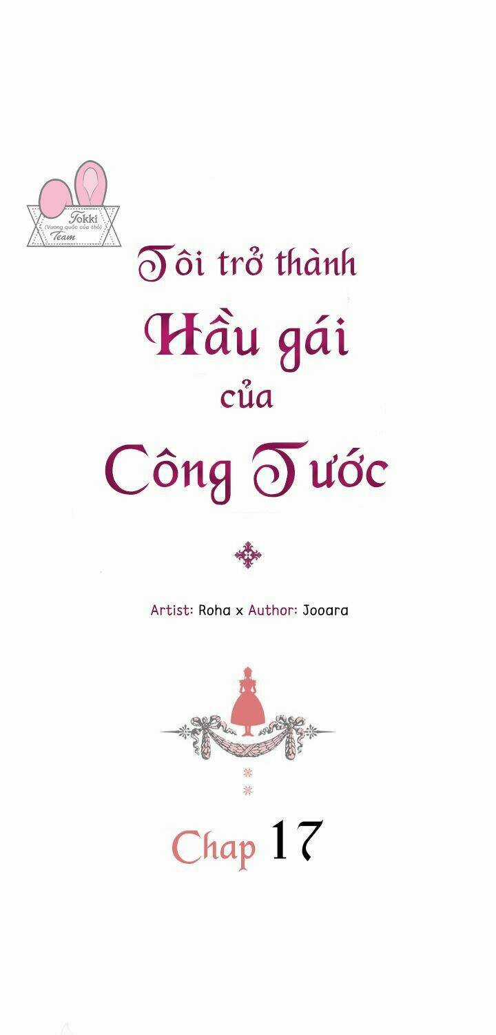 Tôi Trở Thành Hầu Gái Của Một Công Tước Chapter 17 trang 1