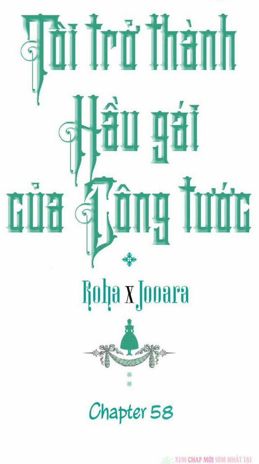 Tôi Trở Thành Hầu Gái Của Một Công Tước Chapter 58 trang 0
