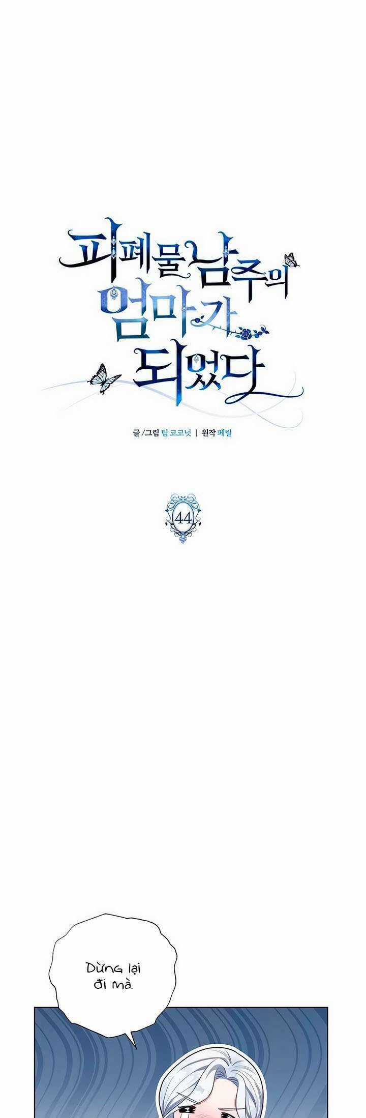 Tôi Trở Thành Mẹ Của Nam Chính Chapter 44 trang 4