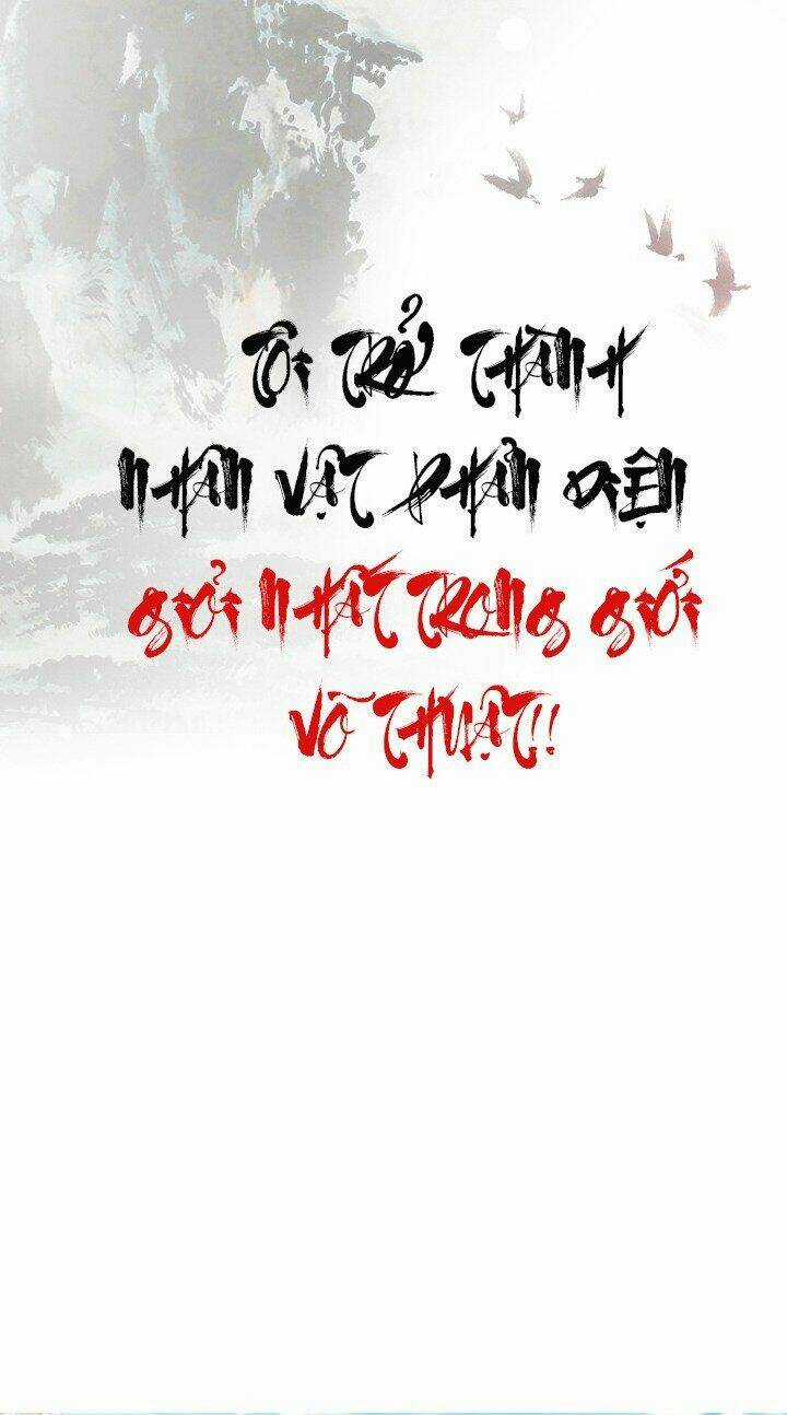 Tôi Trở Thành Nhân Vật Phản Diện Giỏi Nhất Trong Giới Võ Thuật Chapter 12 trang 6