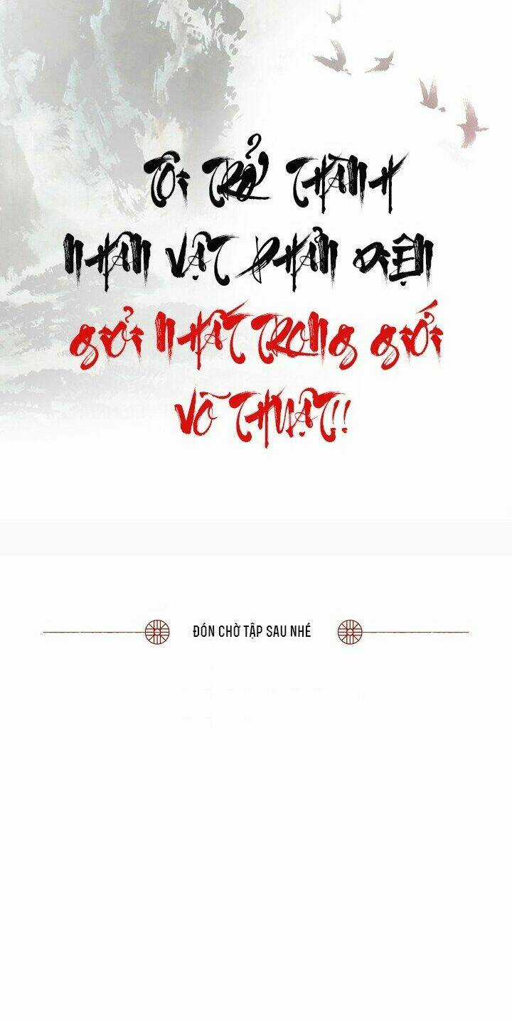 Tôi Trở Thành Nhân Vật Phản Diện Giỏi Nhất Trong Giới Võ Thuật Chapter 22 trang 41