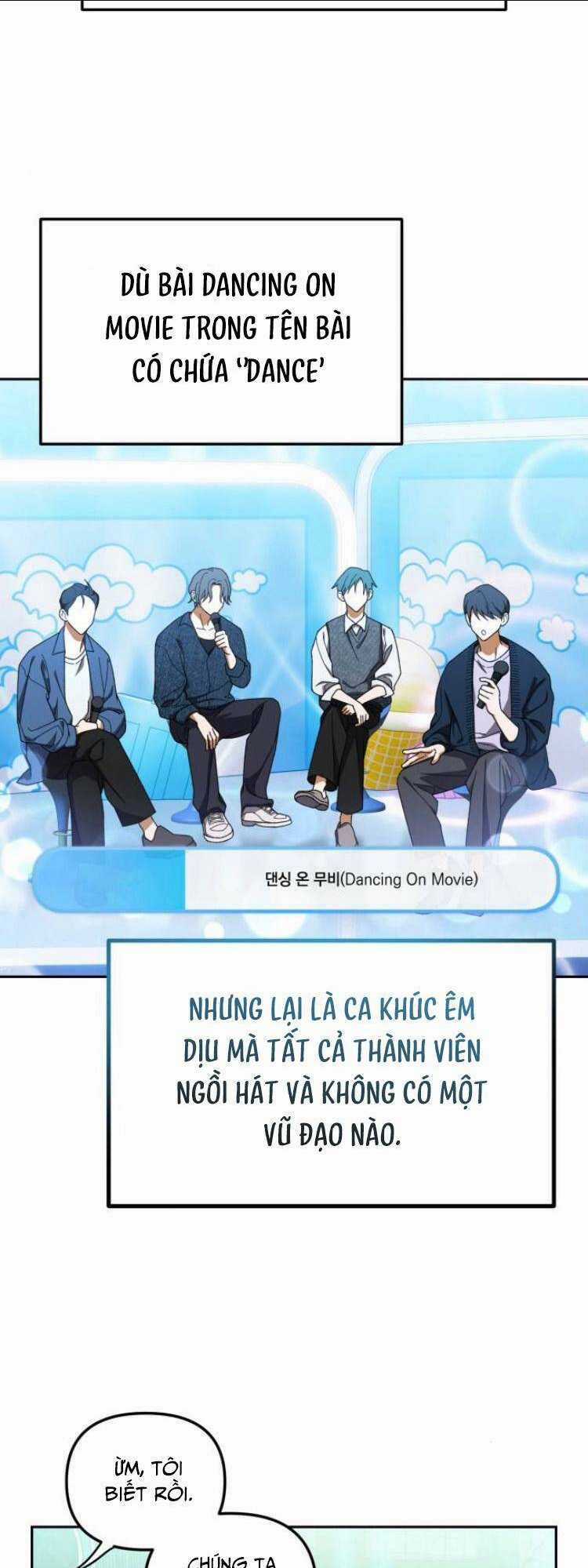 Tôi Trở Thành Thành Viên Trẻ Tuổi Nhất Nhóm Nhạc Idol Nam Chapter 5 trang 7
