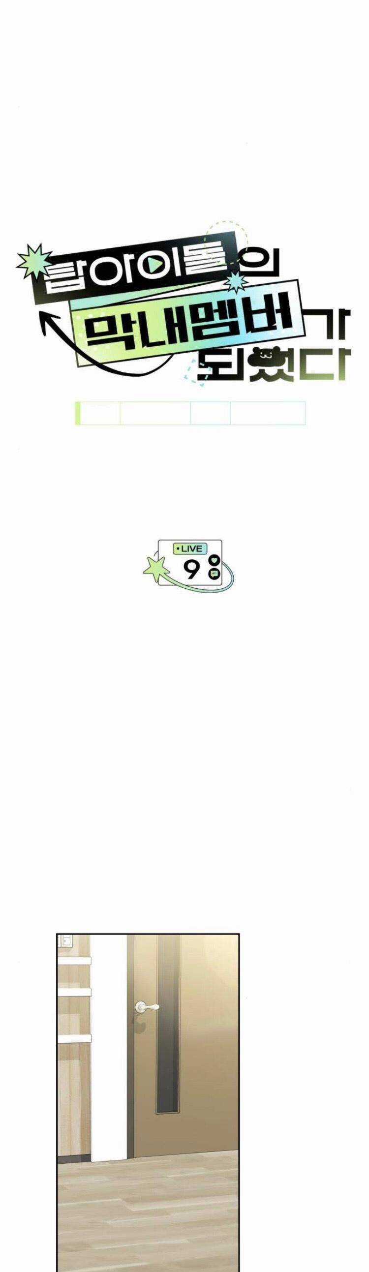 Tôi Trở Thành Thành Viên Trẻ Tuổi Nhất Nhóm Nhạc Idol Nam Chapter 9 trang 6