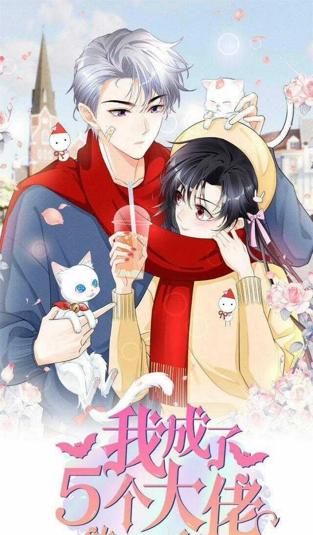 Tôi Trở Thành Tổ Tông Của 5 Vị Đại Lão Chapter 14 trang 0