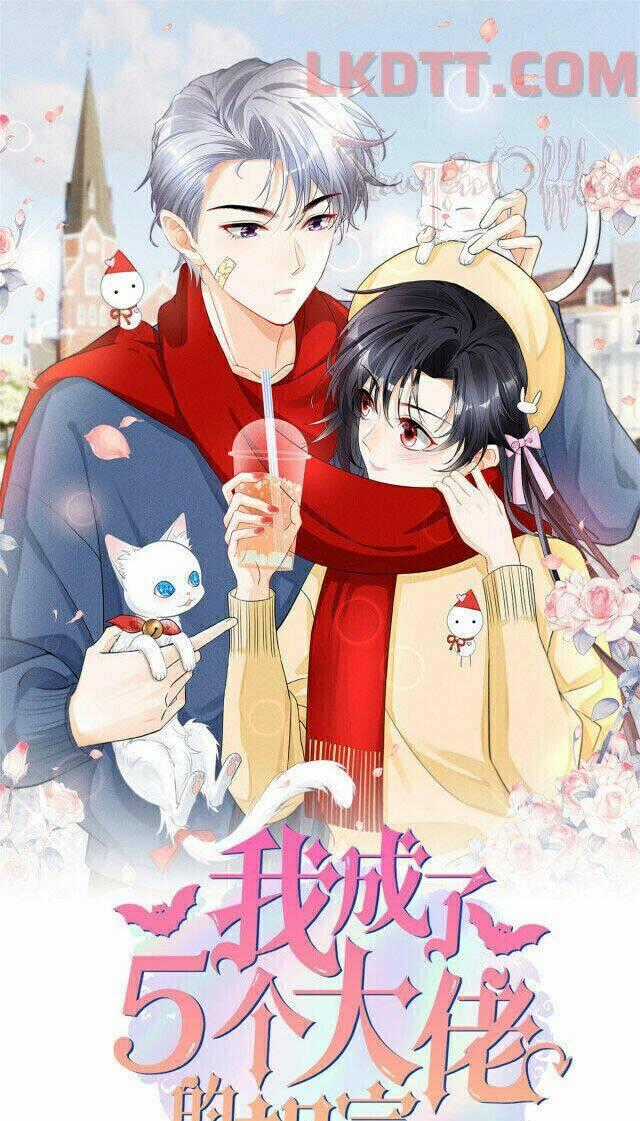 Tôi Trở Thành Tổ Tông Của 5 Vị Đại Lão Chapter 23 trang 0