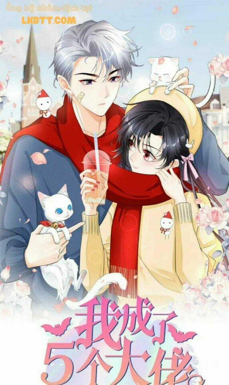 Tôi Trở Thành Tổ Tông Của 5 Vị Đại Lão Chapter 47 trang 0
