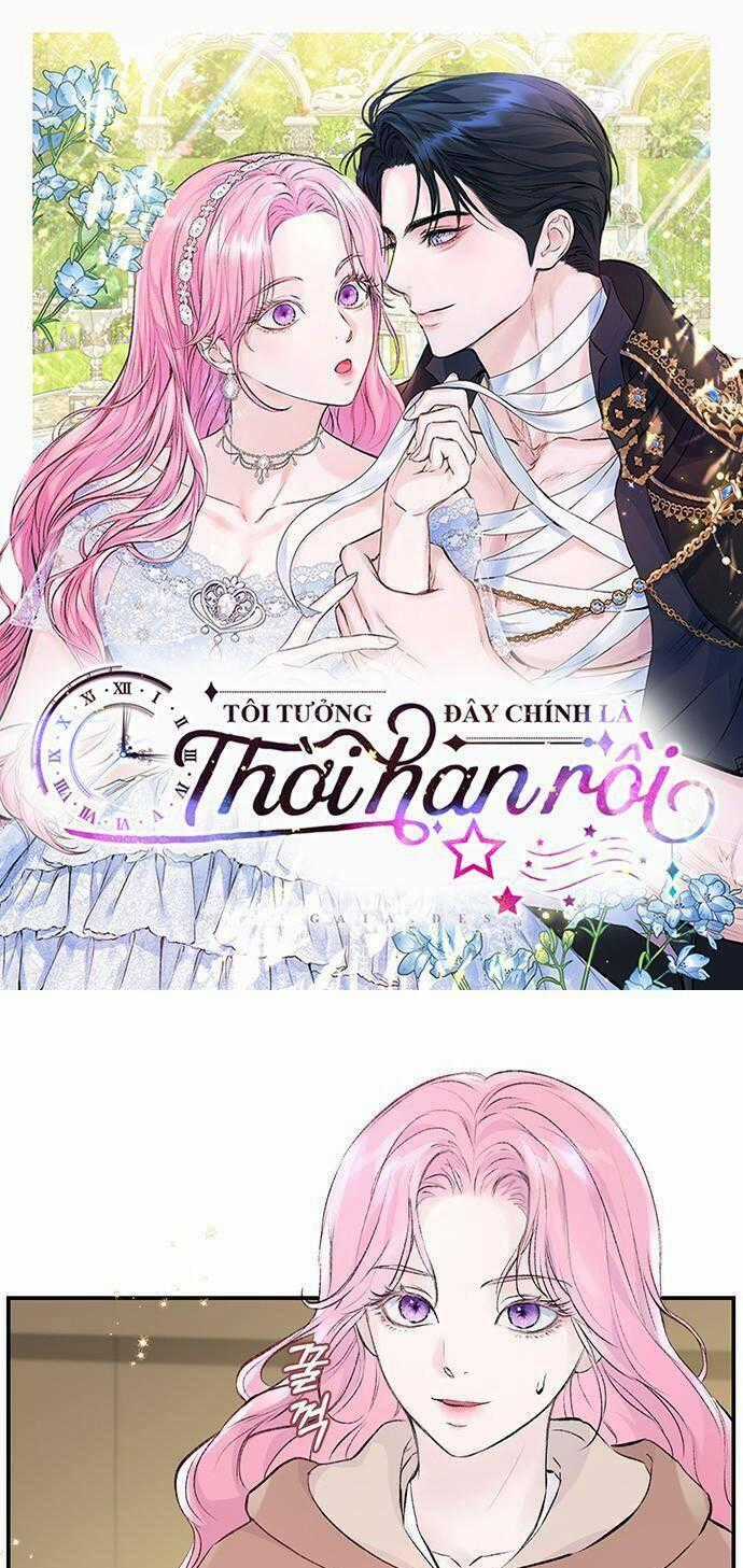 Tôi Tưởng Đây Chính Là Thời Hạn Rồi! Chapter 4 trang 0