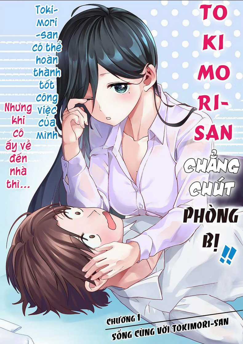 Tokimori-San Chẳng Chút Phòng Bị!! Chapter 1 trang 6