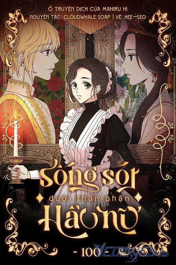 Tồn Tại Như Một Nữ Hầu Chapter 100 trang 0