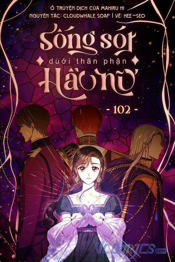 Tồn Tại Như Một Nữ Hầu Chapter 102 trang 0