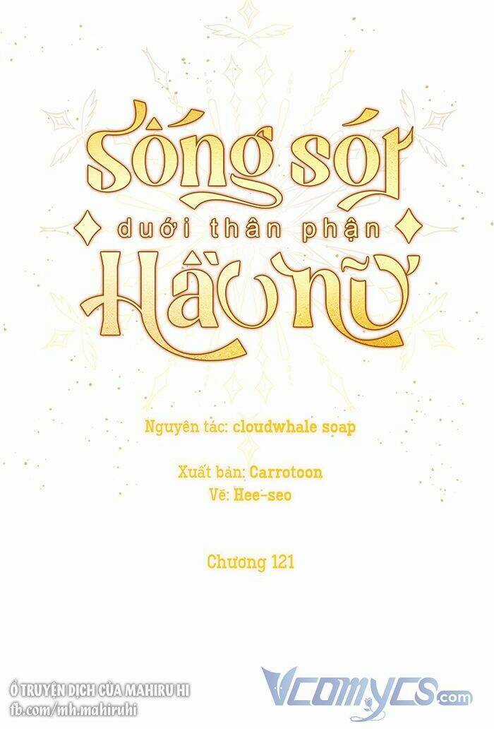 Tồn Tại Như Một Nữ Hầu Chapter 121 trang 7