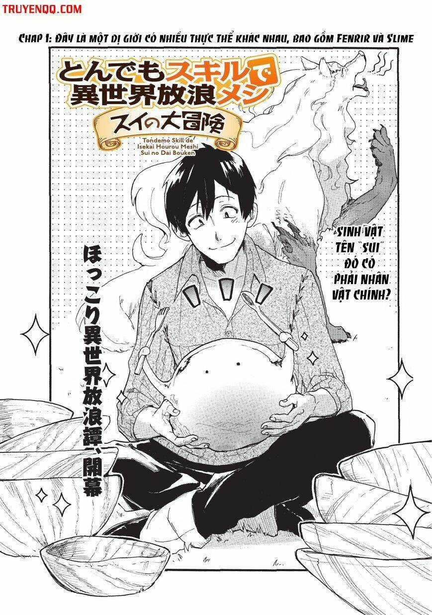 Tondemo Skill De Isekai Hourou Meshi Sui No Dai Bouken Chapter 1 trang 2