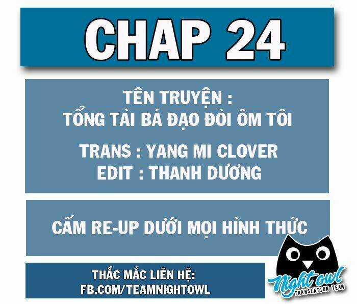Tổng Tài Bá Đạo Cầu Ôm Ôm Chapter 24 trang 0