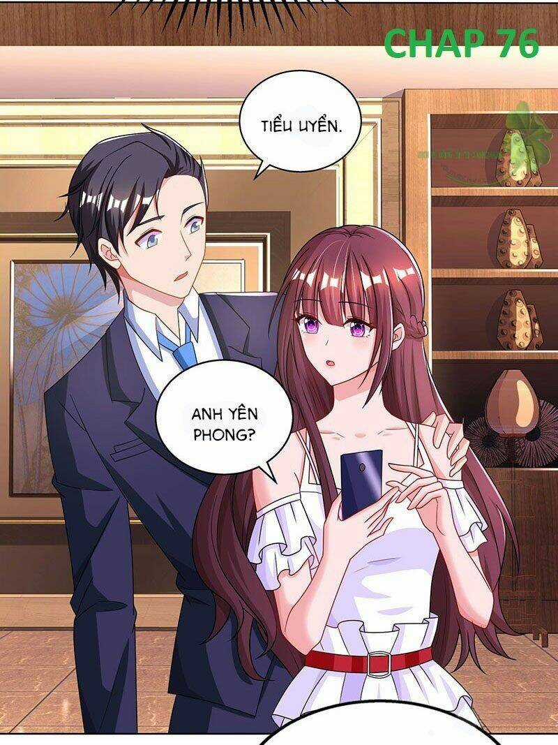 Tổng Tài Bá Đạo Cầu Ôm Ôm Chapter 76 trang 1