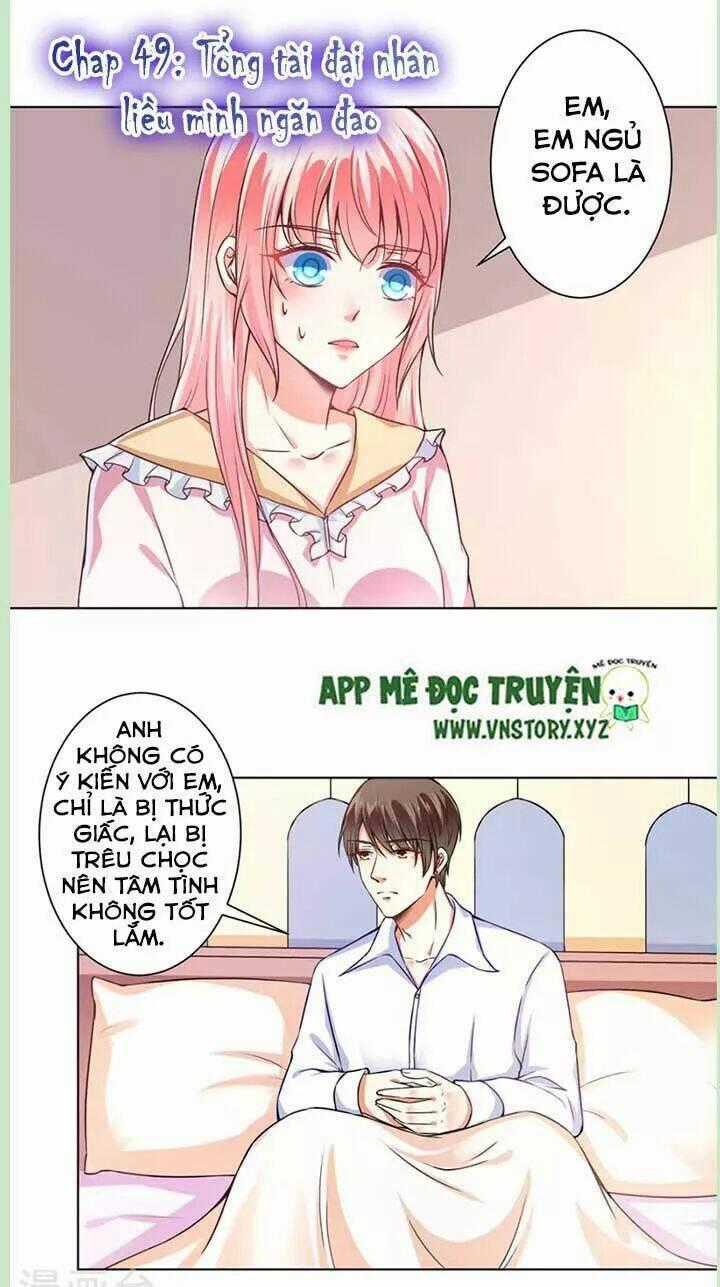 Tổng Tài Đại Nhân Thật Xấu Hổ Chapter 49 trang 1