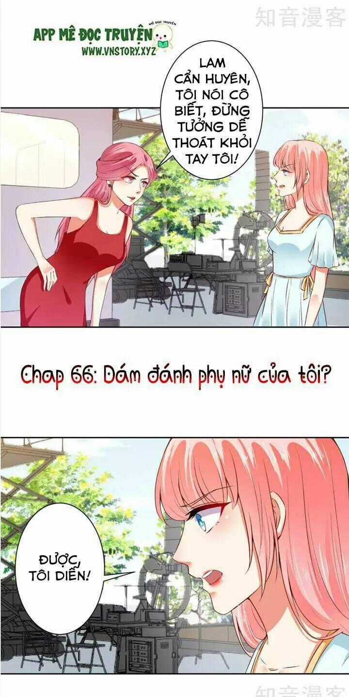 Tổng Tài Đại Nhân Thật Xấu Hổ Chapter 66 trang 1