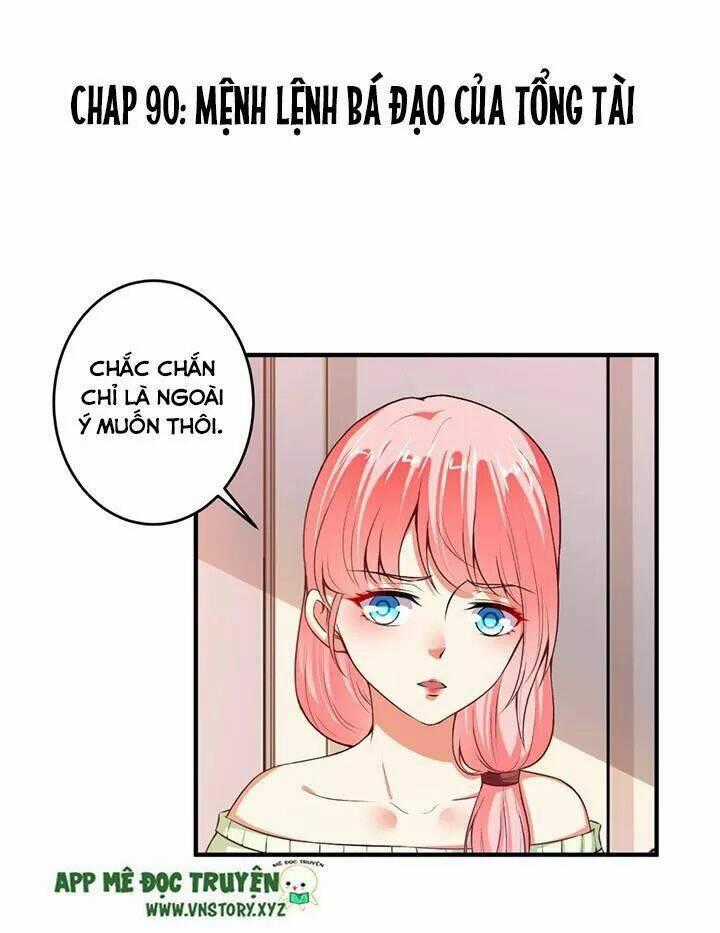 Tổng Tài Đại Nhân Thật Xấu Hổ Chapter 90 trang 1