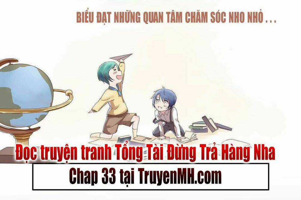 Tổng Tài ! Đừng Trả Hàng Nha ! Chapter 31 trang 28