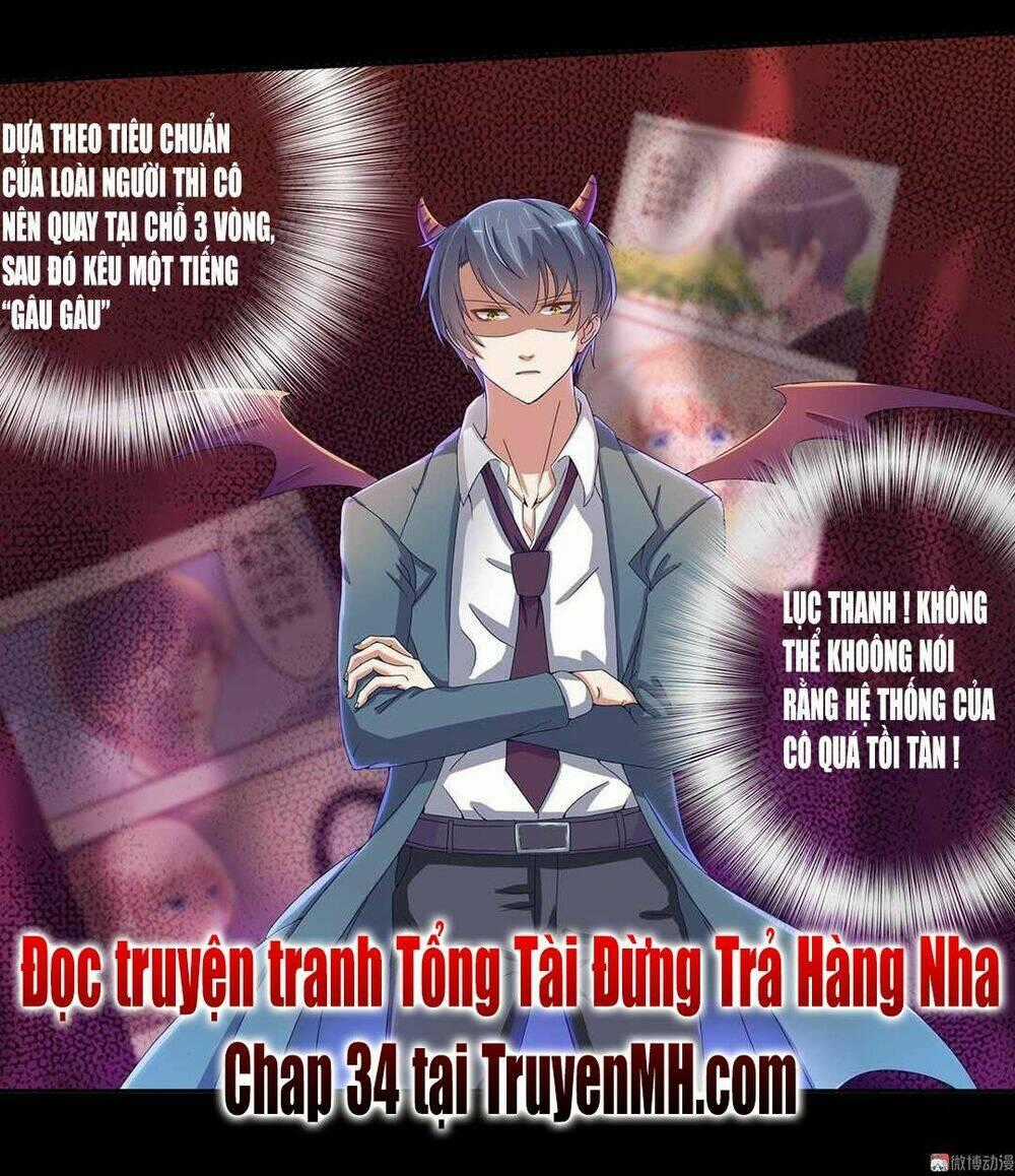 Tổng Tài ! Đừng Trả Hàng Nha ! Chapter 32 trang 20