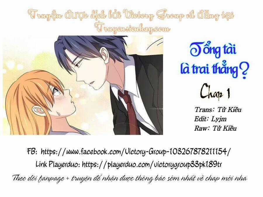 Tổng Tài Là Trai Thẳng Chapter 1 trang 0