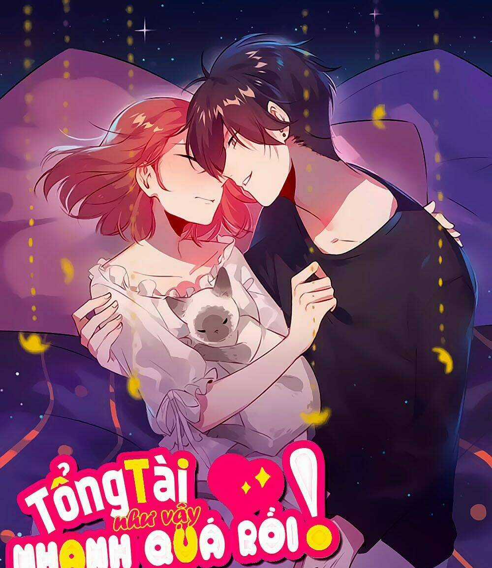 Tổng Tài, Như Vậy Nhanh Quá Chapter 4.5 trang 18