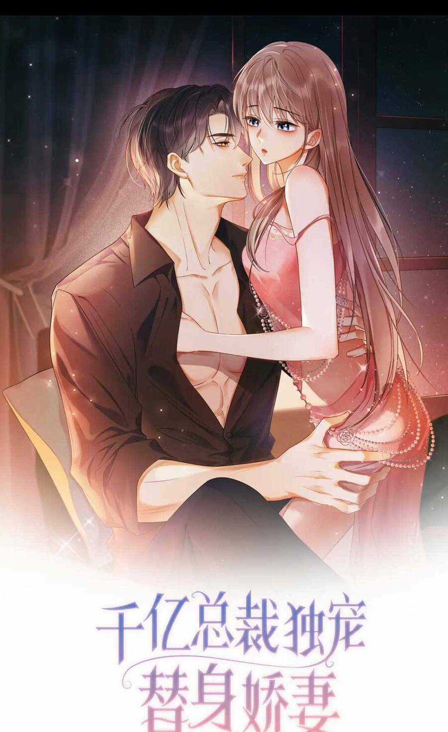 Tổng Tài Tỷ Phú Chỉ Sủng Cô Vợ Thế Thân Chapter 16 trang 3