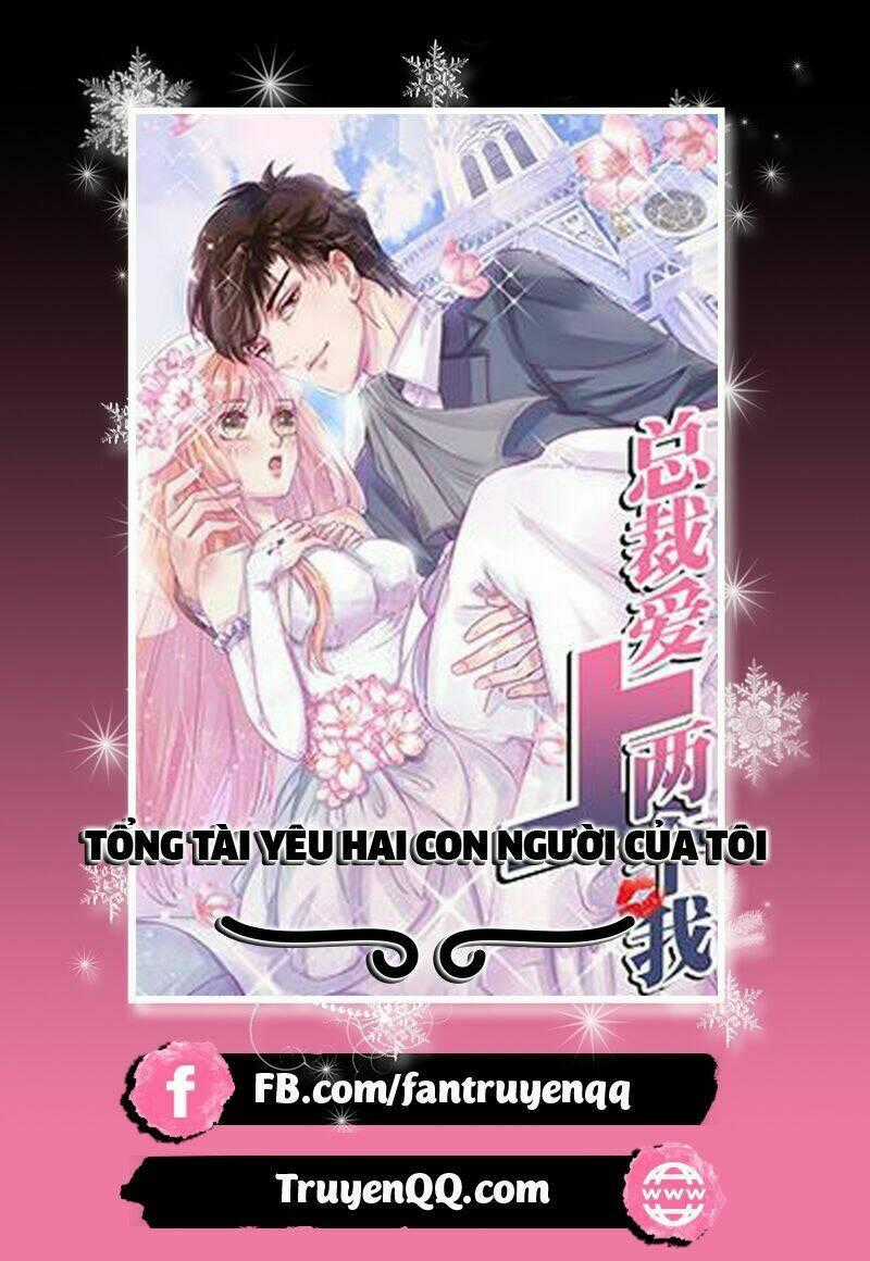 Tổng Tài Yêu Hai Con Người Của Tôi Chapter 5 trang 18