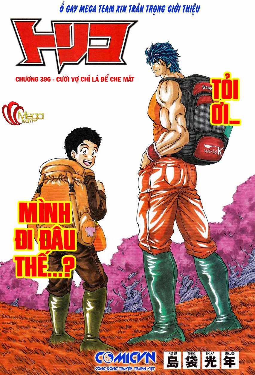 Toriko - Thợ Săn Ẩm Thực Chapter 396 trang 0
