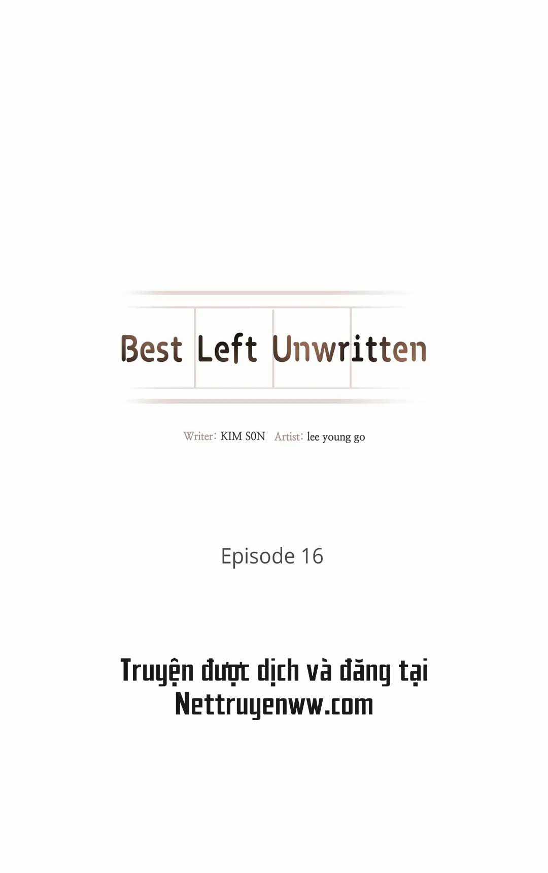Tốt nhất là đừng viết gì cả Chapter 16 trang 0